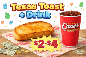 Texas Toast + Drink